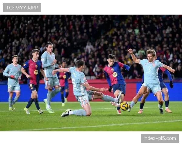 马竞进攻节奏控制得当 比赛不同阶段效率分配合理